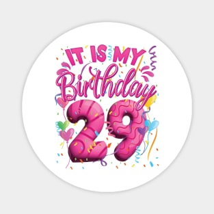 Fabulous 29th Birthday Design - For Women Magnet
